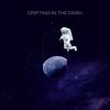 Drifting in the Dark - Static Spectrum&Jakob Weiss