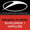 Explorer - Arisen Flame