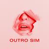 Outro Sim - RENNAN&Sleep Down