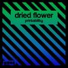 Printability - Dried Flower