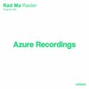 Raider (Original Mix) - Rad Ma