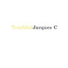 Troubled - Jacques C