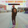 Want More (Explicit) - JWord&Elhae