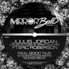 Real Good Time (James Poyser & Terry Hunter 12 Inch Instrumental) - Julius Jordan&Eric Roberson