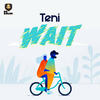 Wait - Teni