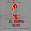 El Tiempo (Remix) - NOVVA&LeoMusic&Santiago Mancera&Prod By Omer