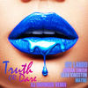 Truth or Dare (DJ DRIPMODE REMIX|Explicit) - Sean Kingston&Kisean Anderson&Mayne&Icy Lando&DJ DRIPMODE&Victor Buyuka&Jeremy Strain Jr&Adrian Nikolovski