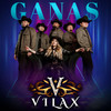 Ganas - Vilax