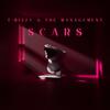 Scars - T-Bizzy & The Management&DJ Skandalous&Todd J. Brauer&BeatsCraze