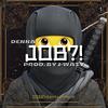 JOB?! (Explicit) - Denna