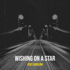 Wishing on a Star (Explicit) - Jerz Carolina