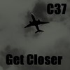 Get Closer - C37