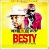 Besty - Kento&Joe Wizzy