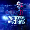 Princesa da Cohab - MC Makauli