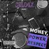 Money,Power,Respect (Explicit) - Solo4x