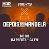 Depois do Mandela - MC RD&DJ PBeats&Dj Fh&Luiz Henrique