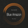 Nu Nu (Blue Amazon Electric Dub) - Blue Amazon