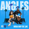 Angles (Explicit) - Miraa May&JME