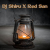 Dont Sweat - DJ Shiru&Red San