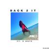 Back 2 It (feat. C Note) (Explicit) - J U I I C E&C Note