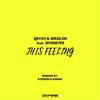 This Feeling (Kornum & Karma Remix) - QRVZH&Serge:Ok