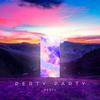 Perty Party - Perty&Jason Gonzalez