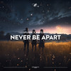 Never Be Apart (Radio Edit) - Spurge&Maksjaxx