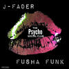 Fusha Funk (Original Mix) - J-Fader