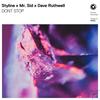 DONT STOP (Extended Mix) - Styline&Mr. Sid&Dave Ruthwell