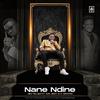 Nane Ndine (feat. Ace Jizzy & K Banton) - JEG Tellem&Ace Jizzy&K Banton