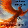 Grimiore (Explicit) - the way&Veteran Eye&Legin The Dragon&Twelvebit