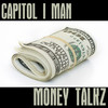 MONEY TALKZ (Explicit) - Capitol I-Man