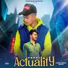 ACTUALITY (feat. Navi) - Happi&Navi