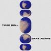 Tired Doll (Original Mix) - Dary Adams