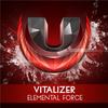 Elemental Force (Original Mix) - Vitalizer