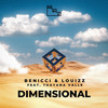 Dimensional - Benicci&Louizz&Thayana Valle