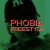 Phobia Freestyle (Explicit) - M42records