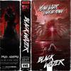 BLACK WATER(feat. Undead Ronin) (Explicit) - Yvng Vadr&Undead Ronin