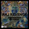 Raj Revenge (Original Mix) - Goshfather&Jinco