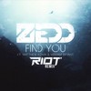 Find You (RIOT Remix) - RIOT