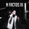 N FACTOS III (Explicit) - NTS