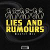 Lies & Rumors (Explicit) - Booter Bee