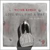 Love Will Find A Way (George Jack Remix) - Leatrice Brown