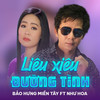 Liêu Xiêu Đường Tình - Bảo Hưng Miền Tây&Như Hoa&Trương Phi Hùng
