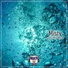 Lost My Mind - Misty