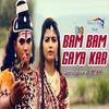 Bam Bam Gaya Kar - TR