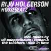 Housebeatz (Uli Poeppelbaum Remix) - Riju Holgerson&Uli Poeppelbaum