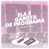 Ela É Garota de Programa (Explicit) - DJ TS&MC Luiggi&Mc Erikah