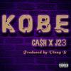 Kobe(feat. J23) (Explicit) - J23&Cash