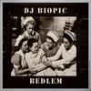 Bedlem - DJ Biopic